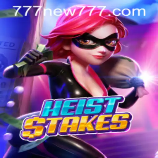 Unveiling the Intriguing World of HeistStakes: The Game You Cannot Resist